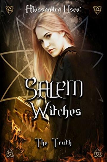 Salem Witches: the Truth